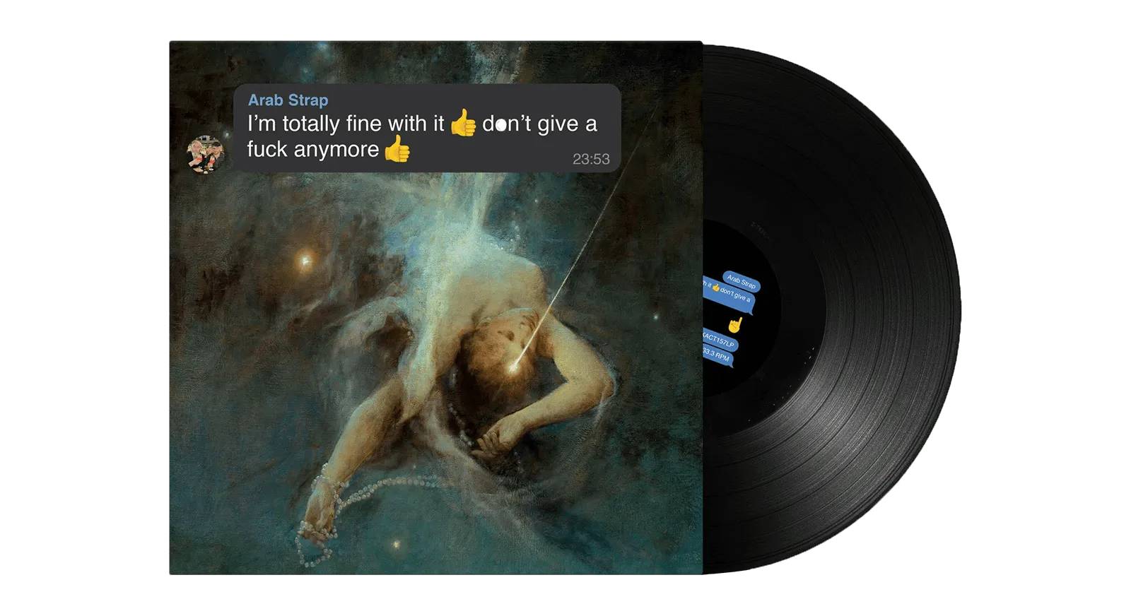 Arab Strap : I’m totally fine with it 👍don’t give a fuck anymore 👍