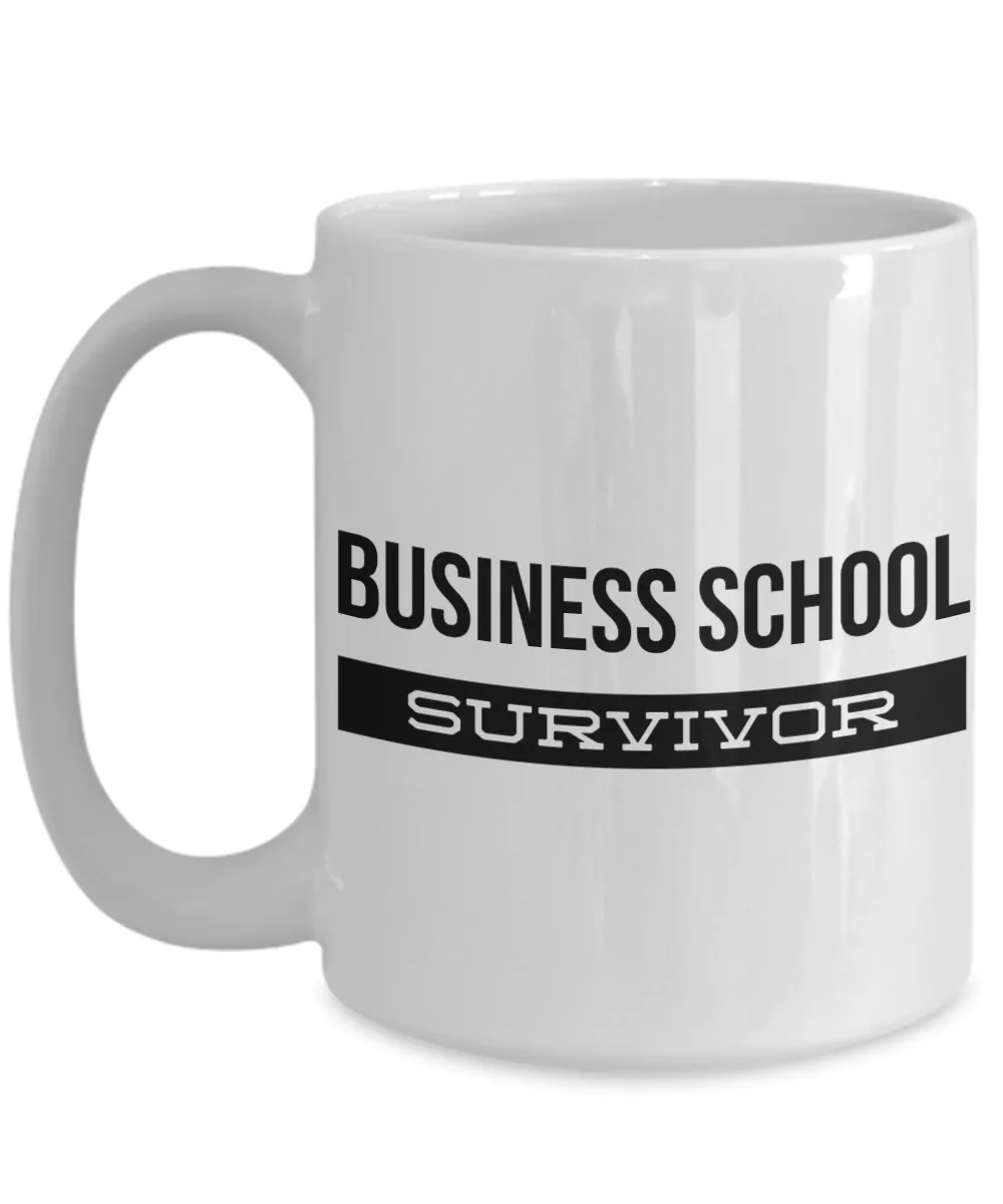Business School Graduation Coffee Mug Gifts - Business School Survivor Ceramic Coffee Cup