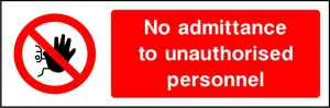 No Unauthorised Personnel Beyond This Point sign